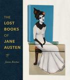 The Lost Books of Jane Austen: Austen on the Cheap