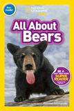 National Geographic Readers: All about Bears (Prereader)
