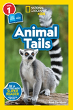 National Geographic Readers: Animal Tails (L1/Co-Reader)