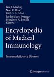 Encyclopedia of Medical Immunology, m. 1 Buch, m. 1 E-Book. Vol.2: Immunodeficiency Diseases