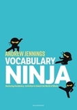Vocabulary Ninja: Mastering Vocabulary ? Activities to Unlock the World of Words