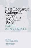 Last Lectures: Coll?ge de France 1968 and 1969