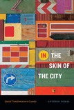 In the Skin of the City: Spatial Transformation in Luanda