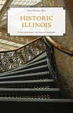 Historic Illinois: A Tour of the State's Top National Landmarks