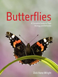 Butterflies ? A Complete Guide to Their Biology and Behavior: A Complete Guide to Their Biology and Behaviour