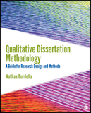 Qualitative Dissertation Methodology: A Guide for Research Design and Methods
