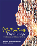 Multicultural Psychology: Self, Society, and Social Change
