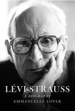 Lévi?Strauss ? A Biography: A Biography
