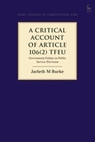 A Critical Account of Article 106(2) TFEU: Government Failure in Public Service Provision