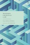 Modern Criminal Law: Essays in Honour of GR Sullivan