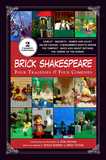Brick Shakespeare: Four Tragedies & Four Comedies