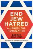 End Jew Hatred: A Manual for Mobilization
