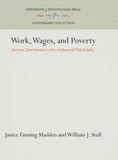 Work, Wages, and Poverty: Income Distribution in Post-Industrial Philadelphia