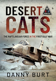 Desert Cats: The Raf's Jaguar Force in the First Gulf War