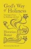 God's Way of Holiness: Growing in Grace by Walking with God