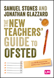The New Teacher?s Guide to OFSTED: The 2019 Education Inspection Framework