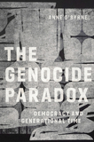 The Genocide Paradox ? Democracy and Generational Time: Democracy and Generational Time