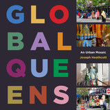 Global Queens ? An Urban Mosaic: An Urban Mosaic