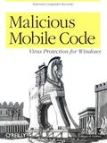 Malicious Mobile Code: Virus Protection for Windows