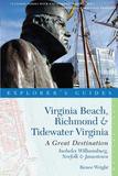 Virginia Beach, Richmond and Tidewater Virginia ? Great Destinations