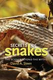 Secrets of Snakes: The Science Beyond the Myths