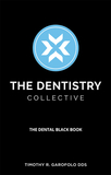 The Dentistry Collective: The Dental Black Book