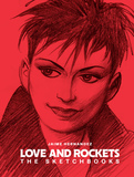 Love And Rockets: The Sketchbooks: The Sketchbooks