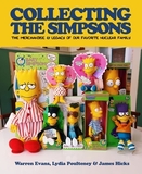 Collecting the Simpsons: The Merchandise and Legacy of Our Favorite Nuclear Family (for Simpsons Lovers, Simpsons Merchandise, History and Crit