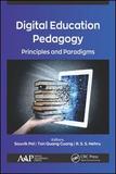Digital Education Pedagogy: Principles and Paradigms