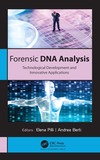 Forensic DNA Analysis: Technological Development and Innovative Applications