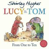 Lucy & Tom: From One to Ten: From One to Ten
