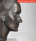 Maria Sklodowska-Curie Museum in Warsaw: Director's Choice