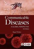 Communicable Diseases ? A Global Perspective: A Global Perspective