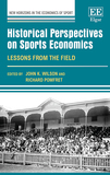 Historical Perspectives on Sports Economics: Lessons from the Field