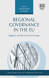 Regional Governance in the EU ? Regions and the Future of Europe: Regions and the Future of Europe