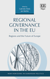 Regional Governance in the EU ? Regions and the Future of Europe: Regions and the Future of Europe