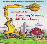 Construction Site: Farming Strong, All Year Long: Farming Strong, All Year Long