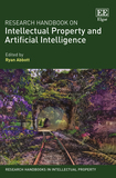 Research Handbook on Intellectual Property and Artificial Intelligence