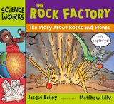 The Rock Factory: A Story about Rocks and Stones