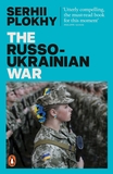 The Russo-Ukrainian War: From the bestselling author of Chernobyl