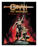 Conan the Barbarian: The Official Story of the Film