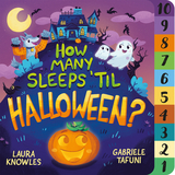How Many Sleeps 'Til Halloween?: A Countdown to the Spookiest Night of the Year