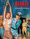 Beasts Of The Blood-stained Jackboot: Illustrated WW2 Pulp Fiction For Men