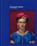 Frida Kahlo: Making Her Self Up: Nominiert: ACE Best Product Awards: Best Exhibition Catalogue 2018