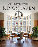 At Home with Kingshaven: Estates, Interiors, Landscapes