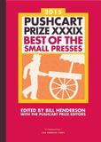 The Pushcart Prize XXXIX ? Best of the Small Presses 2015 Edition: Best of the Small Presses