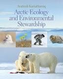 Arctic Ecology and Environmental Stewardship: Avatimik Kamattiarniq