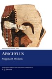 Aeschylus: Suppliant Women: Suppliant Women