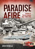 Paradise Afire: The Sri Lankan War: Volume 3 - 1990-1994