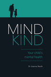 Mind Kind: Your Child?s Mental Health